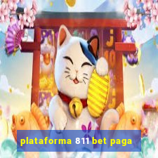 plataforma 811 bet paga